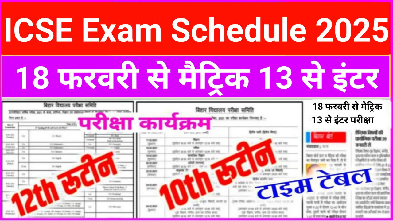 ICSE Board Exam Date 2025 Release Now